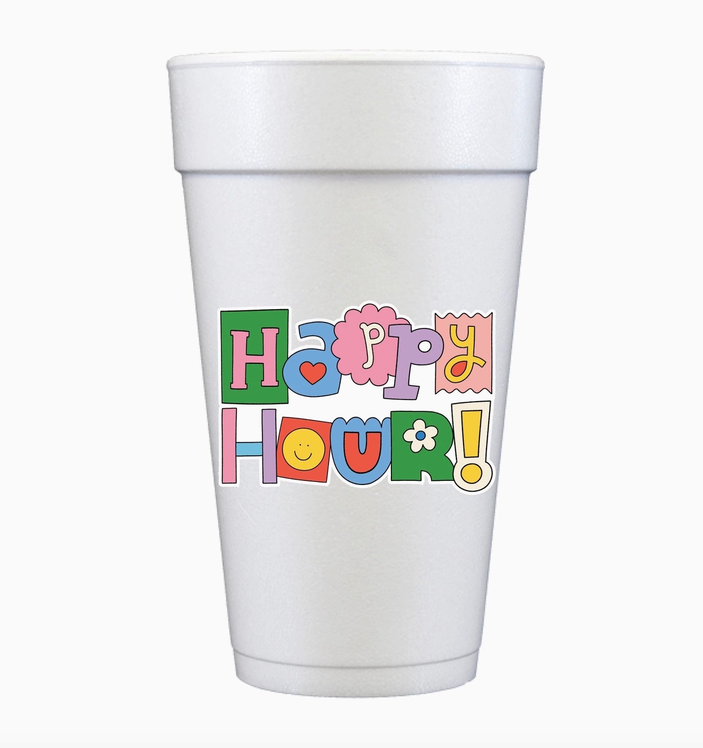 HAPPY HOUR FOAM CUPS